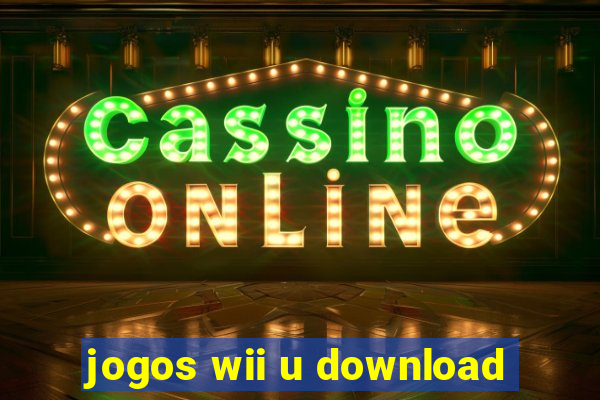 jogos wii u download